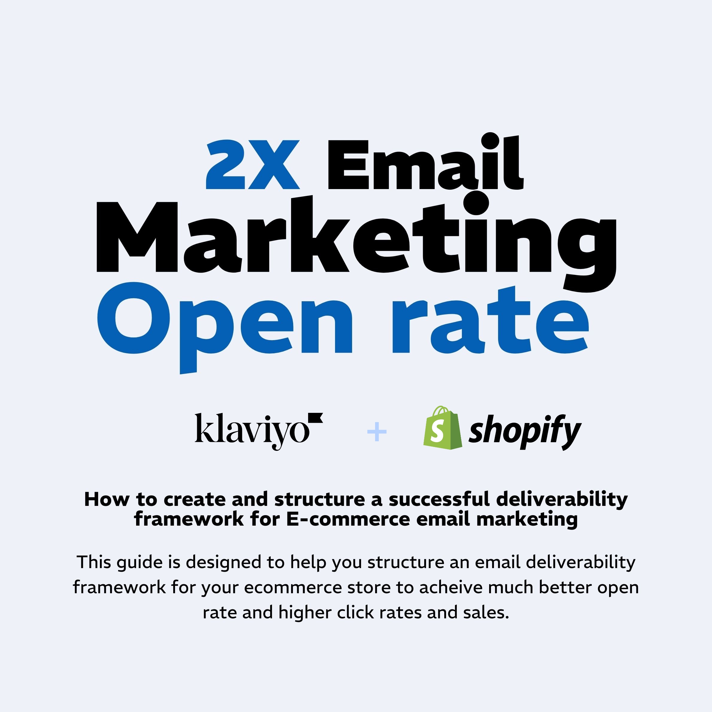 Email Deliverability Open Rate Guide